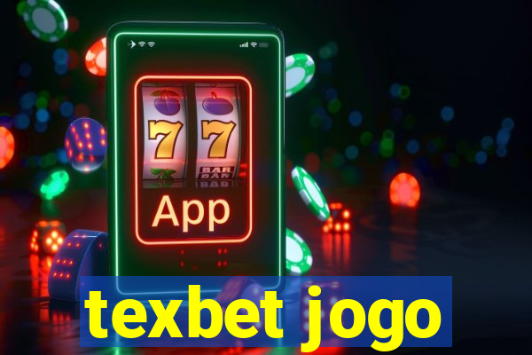 texbet jogo